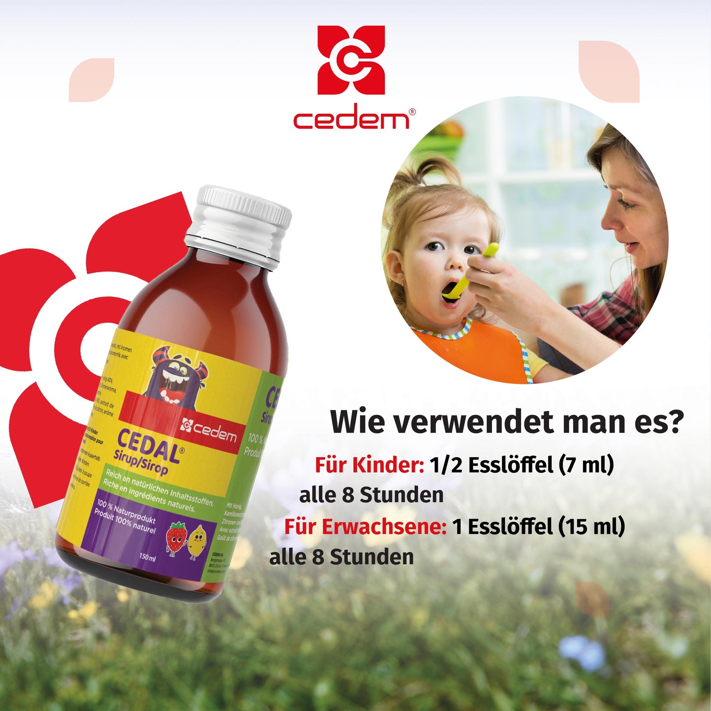 CEDAL Hustensaft von Cedem mit Dosieranleitung – Kind erhält Sirup von einem Erwachsenen; Dosierung: 7 ml für Kinder, 15 ml für Erwachsene, alle 8 Stunden – Cedem ag